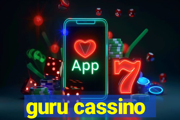 guru cassino